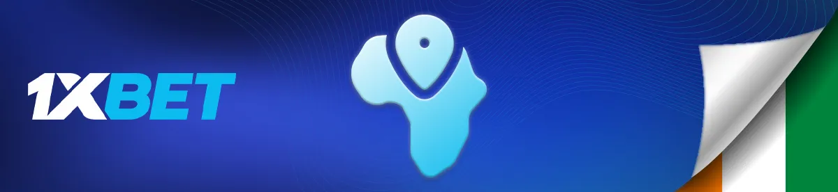 Développement de 1xBet en Afrique et en Côte d’Ivoire